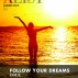 Summer Issue 2015: Follow Your Dreams